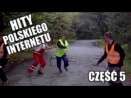 Hity Polskiego Internetu - Część 5