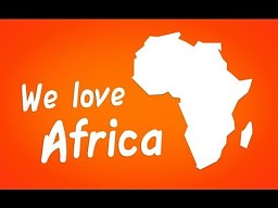 We Love Africa || VPL