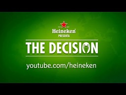 Heineken - Decyzja