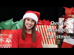 Overly Attached Christmas