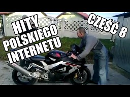 Hity Polskiego Internetu - Część 8