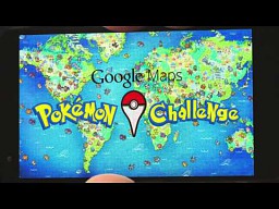 Google Maps: Pokemon Challenge