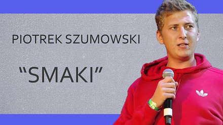 Piotrek Szumowski - "Smaki"