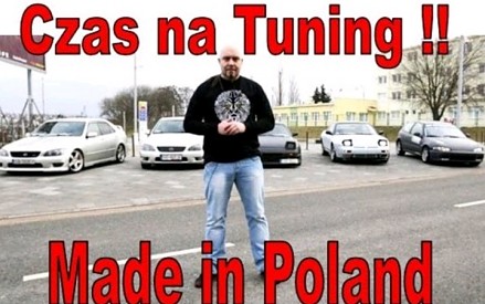 Czas na Tuning Made in Poland #1