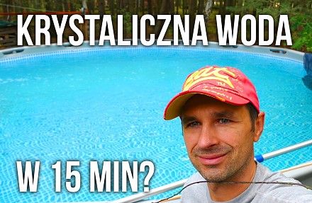 Jak uzyskać krystaliczną, lazurową wodę w basenie ogrodowym?