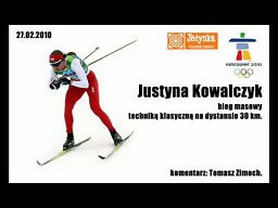 Złoty medal Justyny Kowalczyk - komentarz Tomasza Zimocha